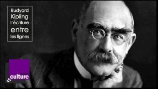 Rudyard Kipling, l'écriture entre les lignes (1875-1936)