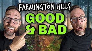 Living in Farmington Hills Michigan Pros and Cons