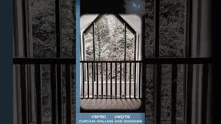 VFS50 AND VWD79 CURTAIN WALLING AND CASEMENT WINDOW