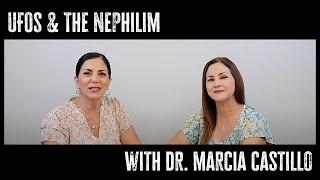 UFOs & The Nephilim | Table Talk w/Dr. Marcia Castillo