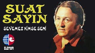 SUAT SAYIN-YAK BİR SİGARA