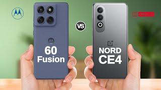 Moto Edge 60 Fusion vs OnePlus Nord Ce 4 || Full Comparison