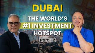 HOT SPOT Dubai - Why this market is doing so well ? | Expert Insights (Part 2)