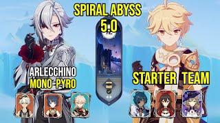 STARTERS ONLY TEAM?! + C0 Arlecchino Mono Pyro | Spiral Abyss 5.0 Showcase | Genshin Impact