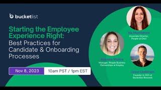 Starting the Employee Experience Right: Best Practices for Candidate and Onboarding Processes