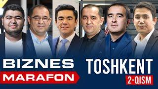 Biznes Marafon Toshkent shahrida 2-qism