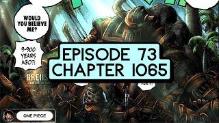 Episode 73: ONE PIECE Chapter 1065 | That One Piece Talk​