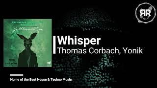 Thomas Corbach & Yonik - Whisper [RCR148]