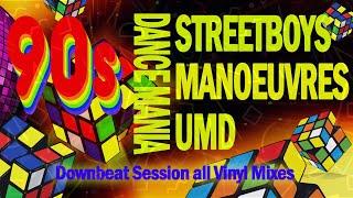 Streetboys | Manoeuvres | UMD 90s DANCE MANIA ( downbeat session all vinyl mixes )