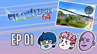 ProZD Plays Pilotwings 64 // Ep 01: SungWon, Slow Down!!