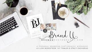 BRAND U: A Personal Branding Photography Workshop