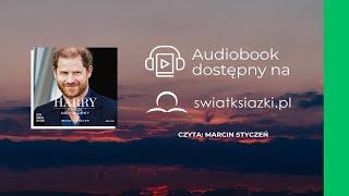 "Harry. Książę niepokorny" Iwona Kienzler fragment audiobooka