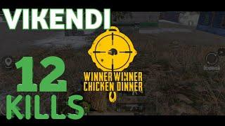 VIKENDI with 12 KILLS | PUBG MOBILE