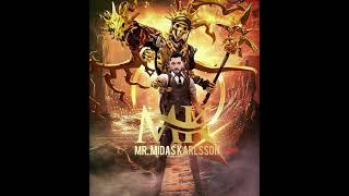 Mr. Midas Karlsson - Skyfallin’ Royalty