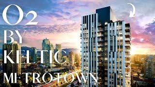 O2 Metrotown By Keltic - Hot New Burnaby Presale Condos