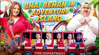 BHAI BEHAN in ADVENTURE ISLAND | @KaptainKunwar || Sahiba Bindra