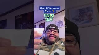 Mays TV! Contest Winner 