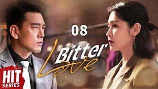 【ENG SUB】Bitter Love EP08 | David Wang, Mei Ting, Zhu Dan, Yu Ming Jia, Zhang Yao | HitSeries