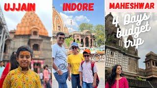 |UJJAIN INDORE MAHESHWAR BUDGET TRIP|4DAYS 3 NIGHTS TOUR PLAN FROM MUMBAI | India's Cleanest City|