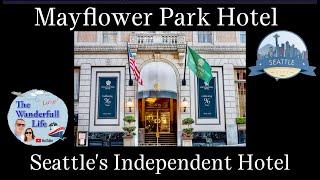 Mayflower Park Hotel Seattle - A Short Walk to Pike Place Market, The Space Needle, & Cruise Port