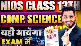 NIOS Class 12th Computer Science (330) Most Important Questions with Solutions | Pass 100% | No Fail