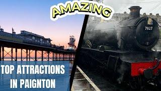 Top Must See Attractions in Paignton Devon !! Exploring this Charming Seaside Town