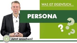 PERSONA - Was ist eigentlich...?