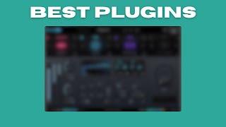 BEST PLUGINS FOR MUSIC PRODUCERS (2025)