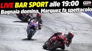 LIVE Bar Sport alle 19:00 - Bagnaia domina, Marquez fa spettacolo