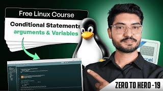 Master Shell Scripting| Arguments & Variables Explained | Linux Tutorial for Beginners (Ep 19)