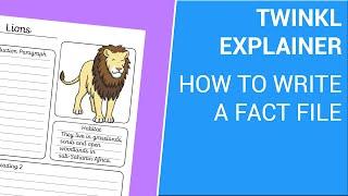 How To Write A Fact File | Non-Chronological Reports