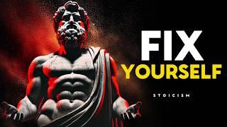 The Ultimate Guide to Fixing Yourself and Your Life - Stoic Philosophy