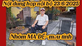 Nội dung cuộc 23/6/2025 MA ĐẾ 23/6/2025