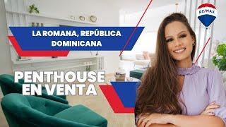 Exclusivo PENTHOUSE en la Torre Vista Mar,  La Romana  450,000 USD | Sharon Heere Real Estate