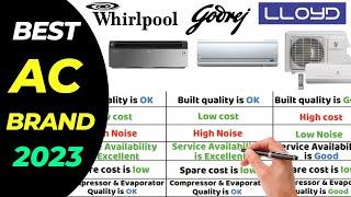 Top AC Brands in India 2023 | Whirlpool vs Godrej vs Lloyd | AC Comparison & Buying Guide