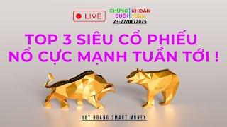 Chứng khoán Hôm Nay | Nhận định thị trường: Top 3 Siêu Cổ Phiếu Nổ Cực Mạnh Tuần Tới !  #chungkhoan
