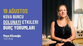 19 Ağustos Kova Burcu Dolunayı Etkileri - Burç Yorumları -Astroloji