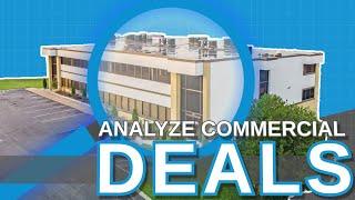 How To Analyze Commercial Real Estate Deals