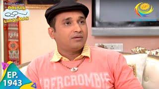 Taarak Mehta Ka Ooltah Chashmah - Episode 1943 - Full Episode