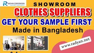 Showroom Clothes Suppliers II Made in Bangladesh II Get Your Sample First || Radyan Corporation