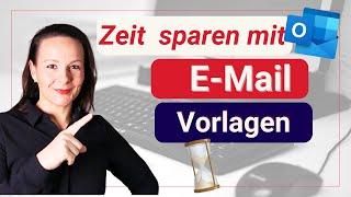 E-Mails schneller schreiben⏰ mit Outlook Vorlagen