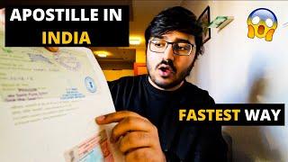 HOW TO GET YOUR DOCUMENTS APOSTILLE IN INDIA| FASTEST WAY |  APOSTILLE & ATTESTATION in India