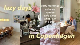 A Copenhagen girlie's lazy weekend vlog | café dates, WIEIAD, pilates, skincare routine - ep. 22