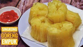 Resep SINGKONG GORENG Empuk & Mekar