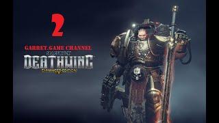 Space Hulk DeathWing Enhanced Edition. 2 серия. Предостережения из прошлого