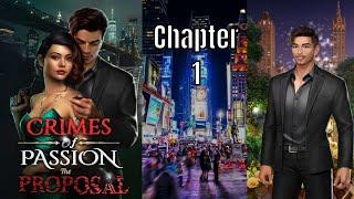 Choices: Stories You Play Crimes of Passion The Proposal Chapter 1