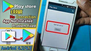 How To Fix Google play store Error No Connection | play store server error | Android 4.2/4.3/4.4