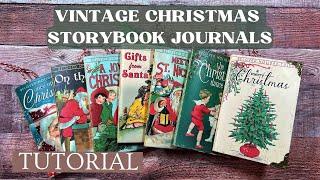 Craft Fair Idea #9: Vintage Christmas Storybook Journals2024