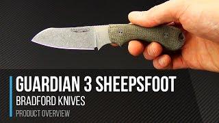 Bradford Knives Guardian 3 Sheepsfoot M390 Fixed Blade Overview - EXCLUSIVE FIRST LOOK