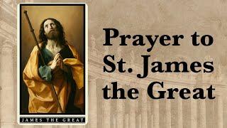 Prayer to St. James the Great